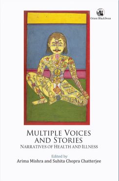 Orient Multiple Voices and Stories: Narratives of Health and Illness